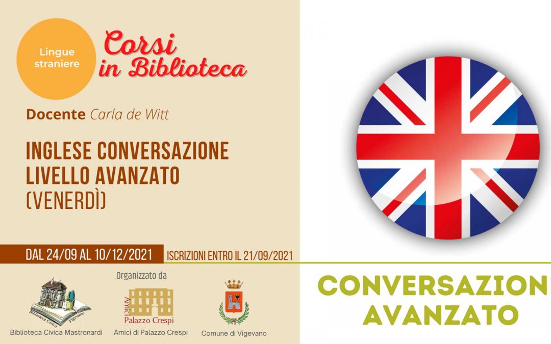 Inglese conversazione livello avanzato | Venerdì